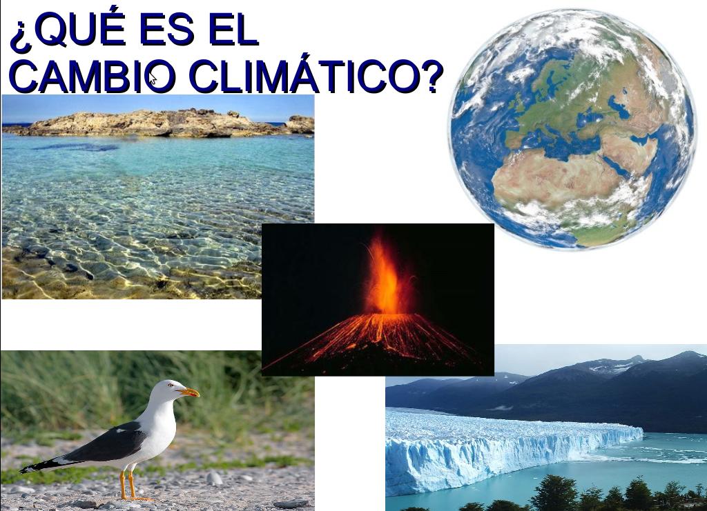 ¿Qué es el cambio climático?